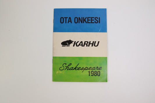 Ota onkeesi Karhu 1980 Shakespeare kalastusvälineopas