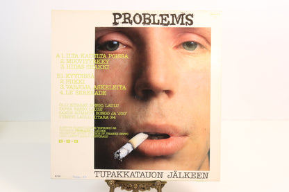 Problems Tupakkatauon jälkeen Lp-levy