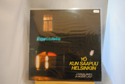 J Karjalainen ja Mustat Lasit Yö kun saapuu Helsinkiin Lp-levy