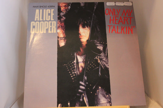 Alice Cooper Only my heart talking Single 12