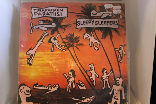 Sleepy Sleepers Turakaisten Paratiisi Lp-levy