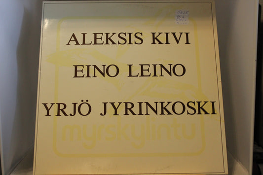 Aleksis Kivi Eino Leino Yrjö Jyrinkoski lausuu Eino Leinon runoja lp-levy