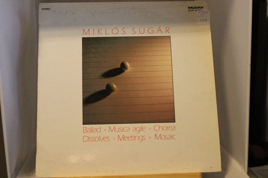 Miklos Sugar Ballad Musica Agile Chorea Dissolves Meetings Mosaic lp-levy